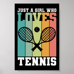 Nur ein Mädchen, das Tennis Lieben   Tennis Player Poster