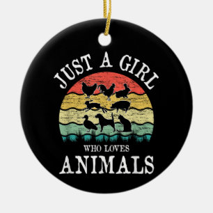 Nur ein Mädchen das Tiere liebt Keramik Ornament