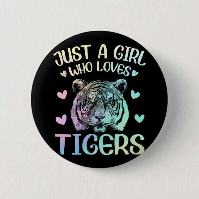 Nur ein Mädchen, das Tiger Liebe Button (Vorderseite)