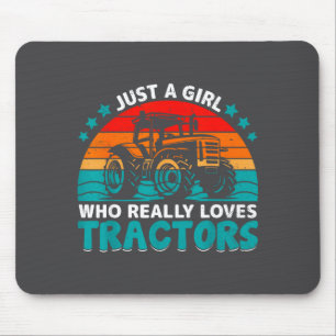 Nur ein Mädchen, das Traktoren wirklich liebt, Spa Mousepad