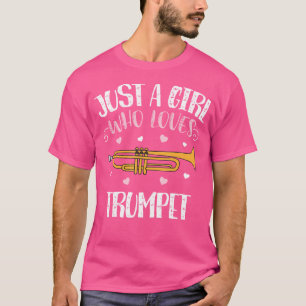 Nur ein Mädchen, das Trumpet Trumpet Liebe T-Shirt
