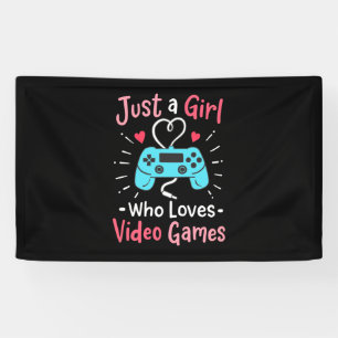 Nur ein Mädchen, das Videospiele Liebe Banner