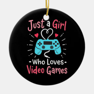 Nur ein Mädchen, das Videospiele Liebe Keramik Ornament