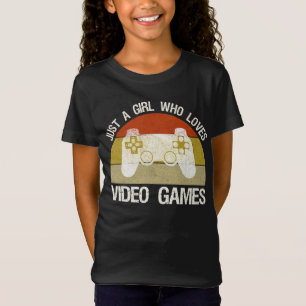 Nur ein Mädchen, das Videospiele liebt T-Shirt