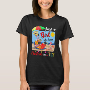 Nur ein Mädchen, das Weihnachten im Juli Flamingo  T-Shirt
