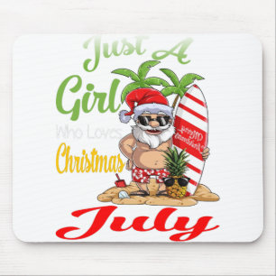 Nur ein Mädchen, das Weihnachten im Juli Liebe Mousepad