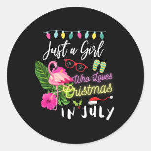 Nur ein Mädchen, das Weihnachten im Juli Liebe Runder Aufkleber