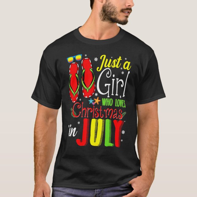 Nur ein Mädchen, das Weihnachten im Juli Lieben Gi T-Shirt (Vorderseite)