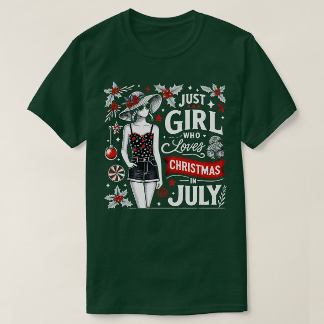 Nur ein Mädchen, das Weihnachten im Juli Lieben, v T-Shirt (Design vorne)