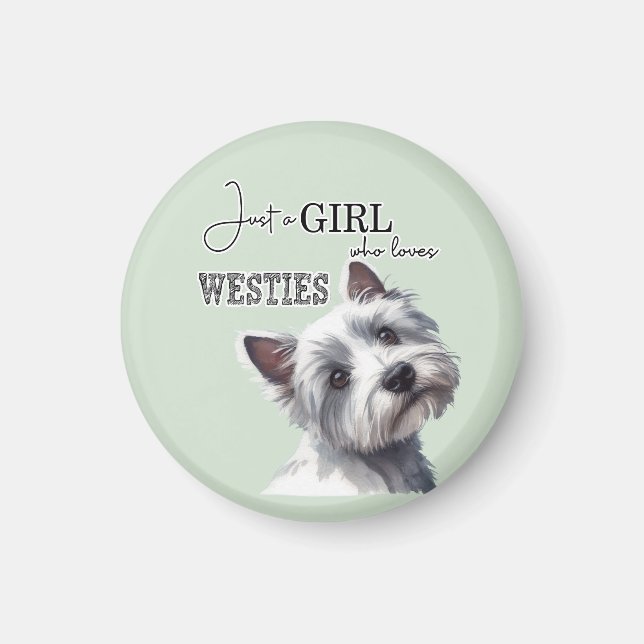 Nur ein Mädchen, das Westies Niedlich Westie Art L Magnet (Vorne)