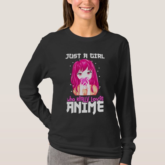 Nur ein Mädchen, das wirklich Anime Liebe T-Shirt (Vorderseite)