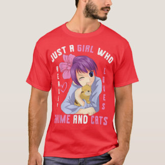 Nur ein Mädchen, das wirklich Anime und Katzen Kaw T-Shirt