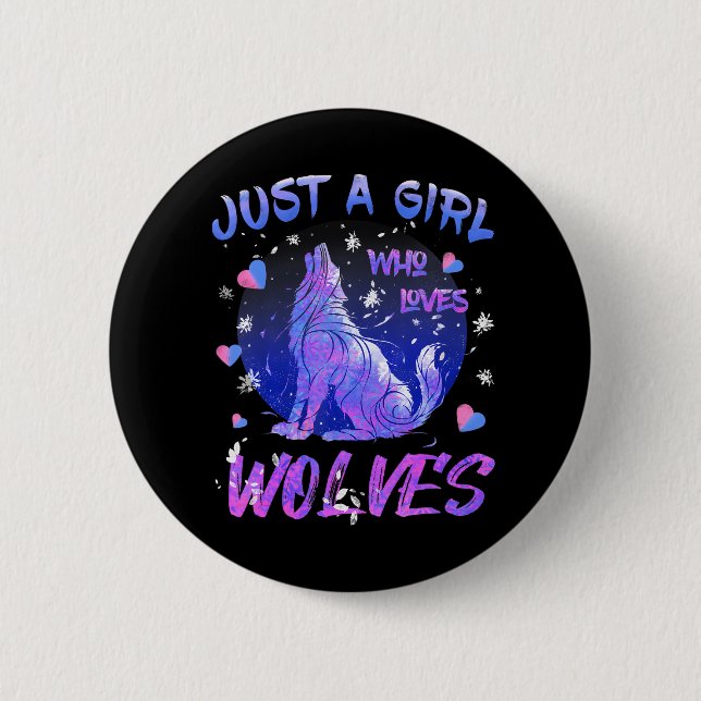 Nur ein Mädchen, das Wölfe Coolen Wolf für Mädchen Button (Vorderseite)