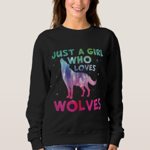 Nur ein Mädchen, das Wölfe Lieben Wasserfarbe Sweatshirt