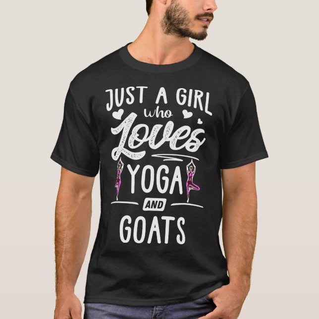 Nur ein Mädchen, das Yoga und Ziegen Lieben T-Shirt (Vorderseite)