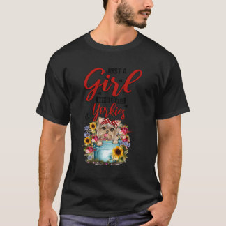 Nur ein Mädchen, das Yorkies Yorkshire Terrier Lie T-Shirt