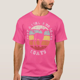 Nur ein Mädchen, das Ziegen Lieben hat T-Shirt