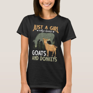 Nur ein Mädchen, das Ziegen und Esel Liebe und Tie T-Shirt