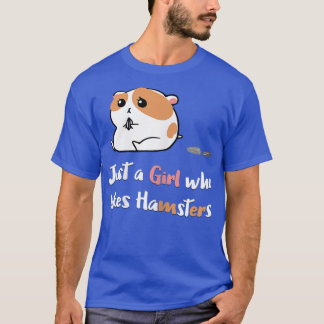 Nur ein Mädchen, dem Hamster gefällt, die Frauenha T-Shirt
