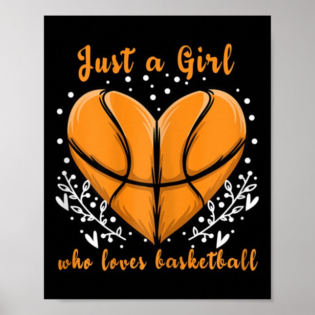 Nur ein Mädchen, die Liebe Basketball Sport Frauen Poster (Vorne)