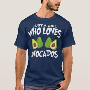 Nur ein Mädchen, die Lieben Avocados Avocado Cinco T-Shirt
