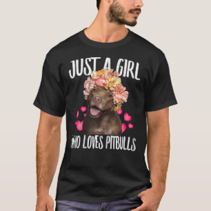 Nur ein Mädchen, die Lieben Pit Bulls Hund Liebe o T-Shirt