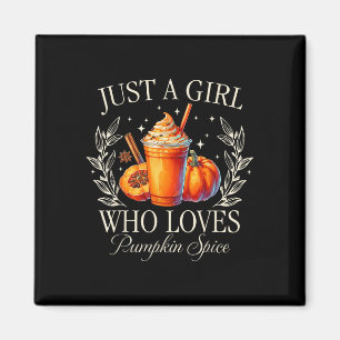 Nur ein Mädchen, die Lieben Pumpkin Gewürz Herbst Magnet