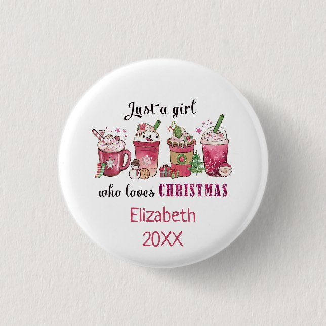 Nur ein Mädchen, die Weihnachts-Coffee Spaß trendy Button (Vorderseite)