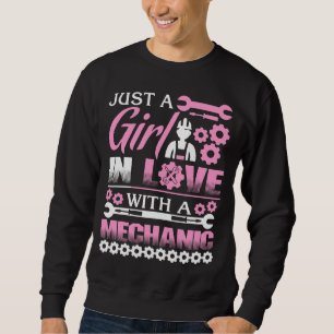 Nur ein Mädchen in Liebe mit einem Mechaniker Sweatshirt