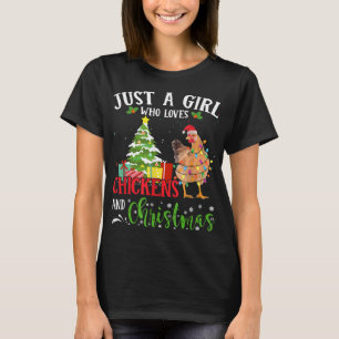 Nur ein Mädchen Lieben Hühnchen und Weihnachten Pa T-Shirt