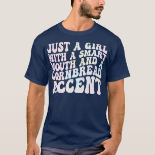 nur ein Mädchen mit einer frechen Klappe und einem T-Shirt