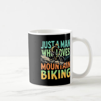 Nur ein Mann, der Mountainbike-Abenteuer liebt  Kaffeetasse
