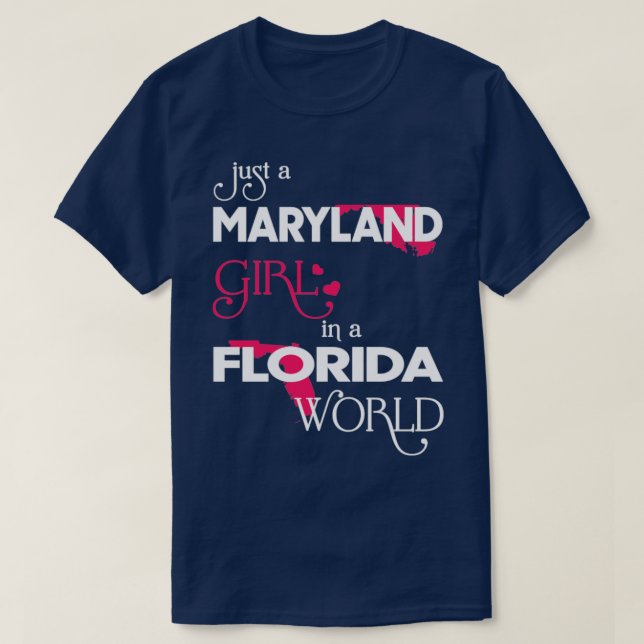 Nur ein Maryland-Mädchen in Florida T-Shirt (Design vorne)