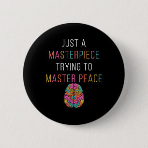 Nur ein Masterpiece Mental Health Awareness Green Button