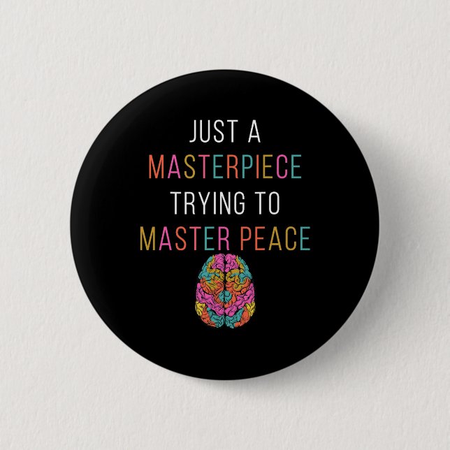 Nur ein Masterpiece Mental Health Awareness Green  Button (Vorderseite)