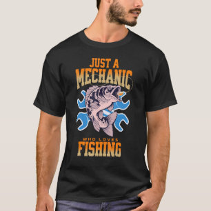 Nur ein Mechaniker, der Lieben hat, Fischer zu fan T-Shirt