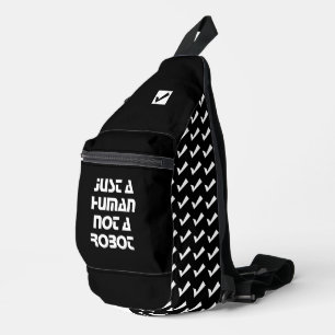 Nur ein Mensch kein Roboter Schwarz Weiß Modern Crossbody Bag