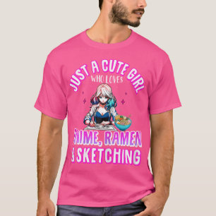 Nur ein Niedliches Mädchen, das Lieben Anime Ramen T-Shirt