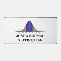 Nur ein normaler Statistiker Bell Curve Geek Spaß