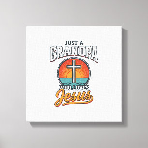 Nur ein Opa, der Jesus liebt, Vintage-Kreuz-Shirt Leinwanddruck