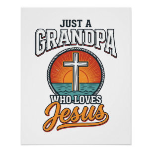 Nur ein Opa, der Jesus liebt, Vintage-Kreuz-Shirt Poster