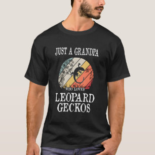 Nur ein Opa, der Leopard Geckos Liebe T-Shirt
