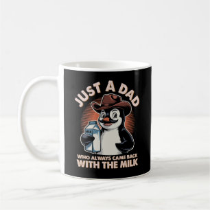 Nur ein Papa, der immer mit der Milch zurückkam Kaffeetasse