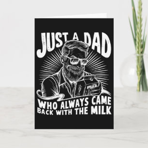 Nur ein Papa, der immer mit der Milch zurückkam Lu Karte