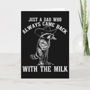 Nur ein Papa, der immer mit der Milch zurückkam Lu Karte