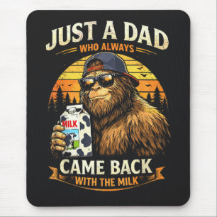 Nur ein Papa, der immer mit der Milch zurückkam Mousepad