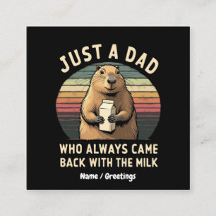 Nur ein Papa, der immer mit der Milch zurückkam Quadratische Visitenkarte