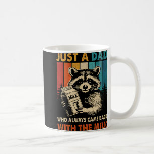 Nur ein Papa, der immer mit der Milch zurückkam Va Kaffeetasse