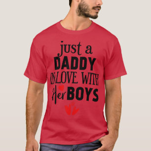 Nur ein Papa in Liebe mit seinen Jungs T-Shirt