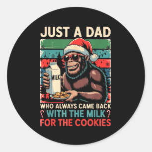 Nur ein Papa kam zurück Milch & Kekse Weihnachten Runder Aufkleber